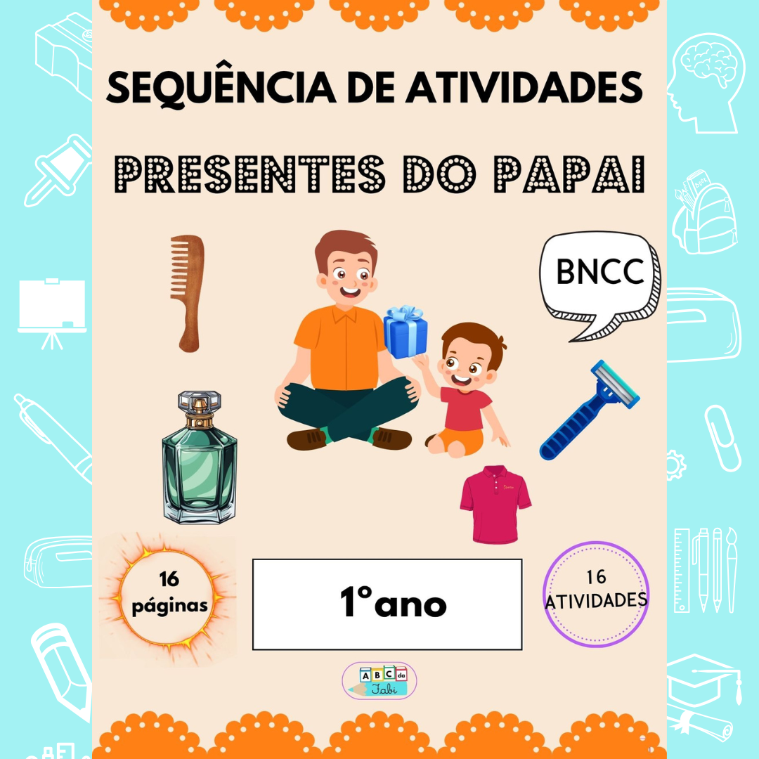 DIA DOS PAIS 1º ano