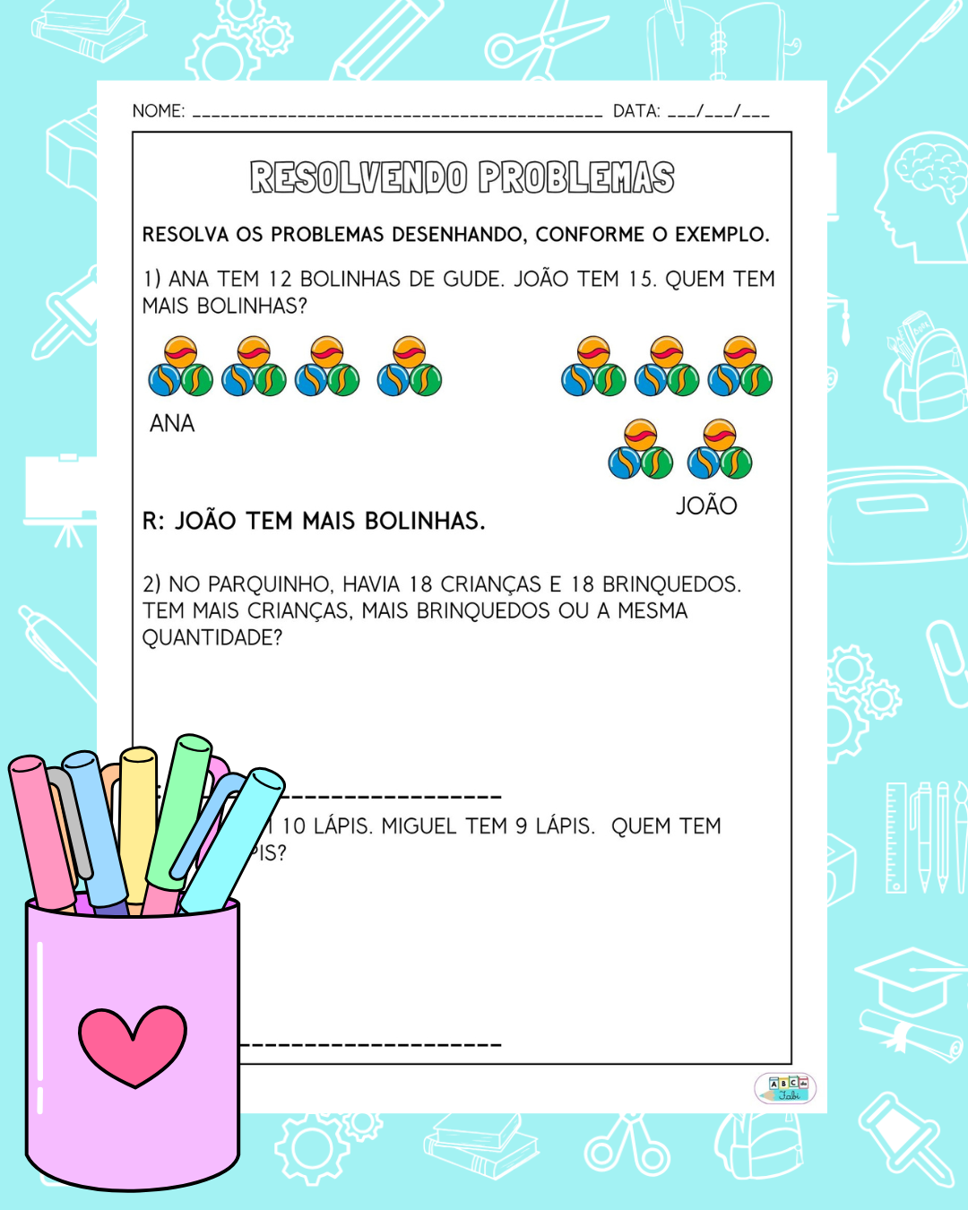 PROBLEMINHAS “A MAIS QUE, A MENOS QUE” 1º ano – ABC da Fabi – Recursos ...