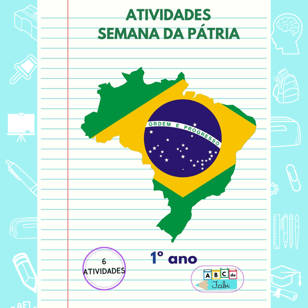 7 DE SETEMBRO - INDEPENDÊNCIA DO BRASIL 1º ano