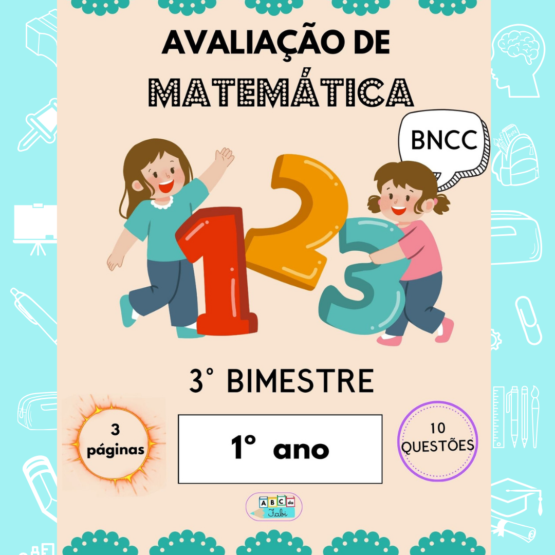 AVALIAÇÃO MATEMÁTICA 1º ANO - 3º BIM