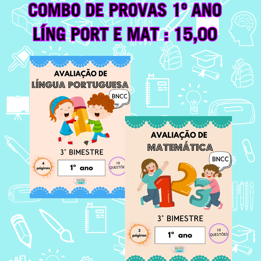 COMBO DE PROVAS 1º ano - LP e MAT - 3º bim
