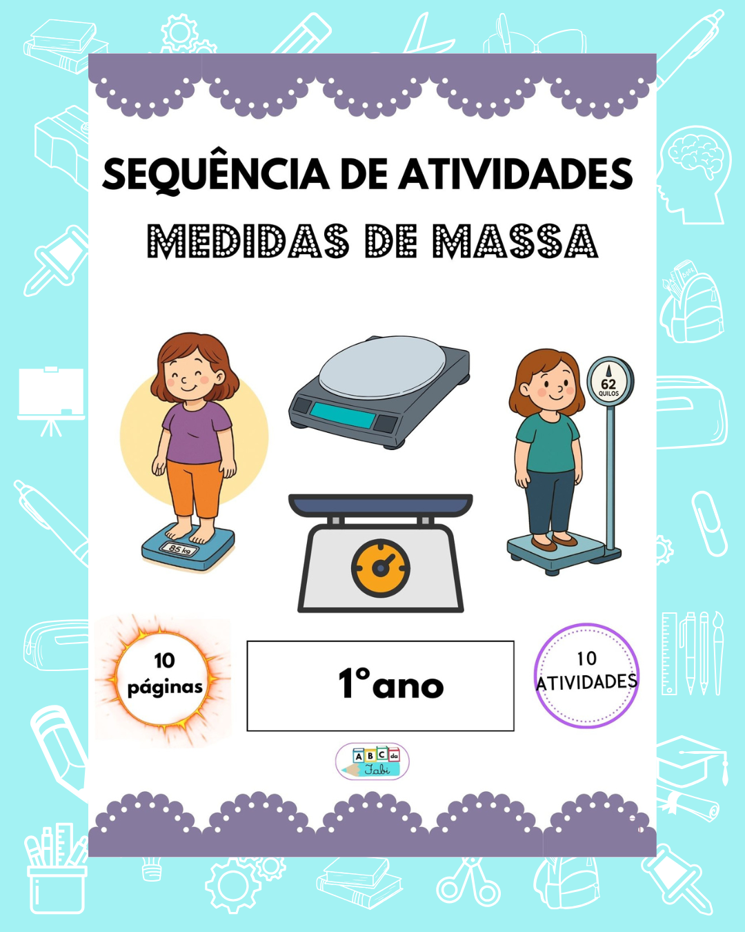 MEDIDAS DE MASSA – 1º ano – ABC da Fabi – Recursos Pedagógicos para ...
