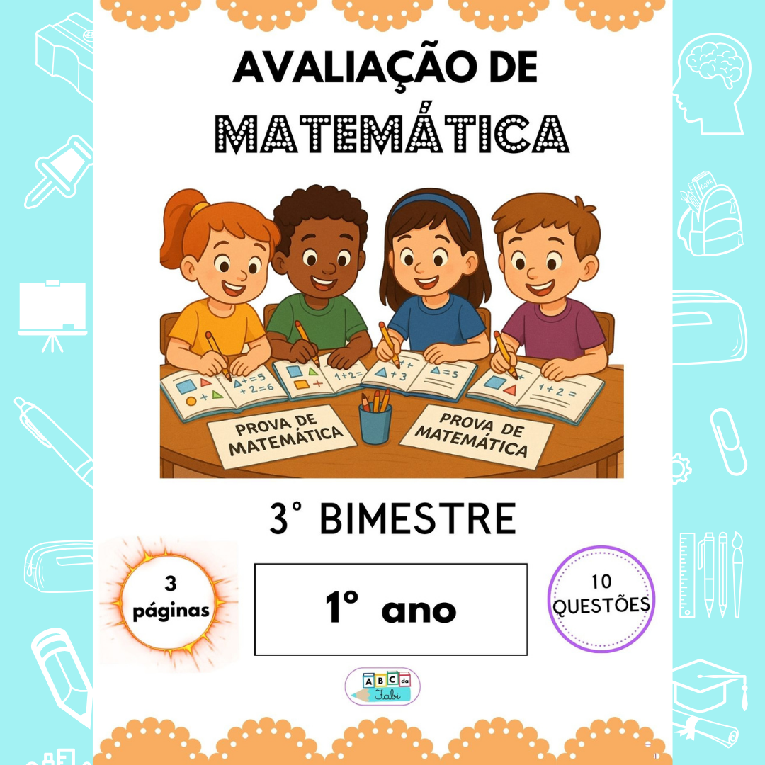 AVALIAÇÃO MATEMÁTICA 1º ANO - 3º BIMESTRE