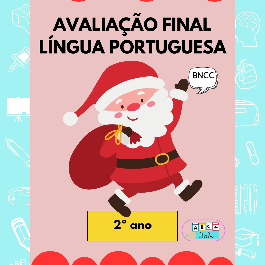 AVALIAÇÃO FINAL LÍNGUA PORTUGUESA - 2º ano