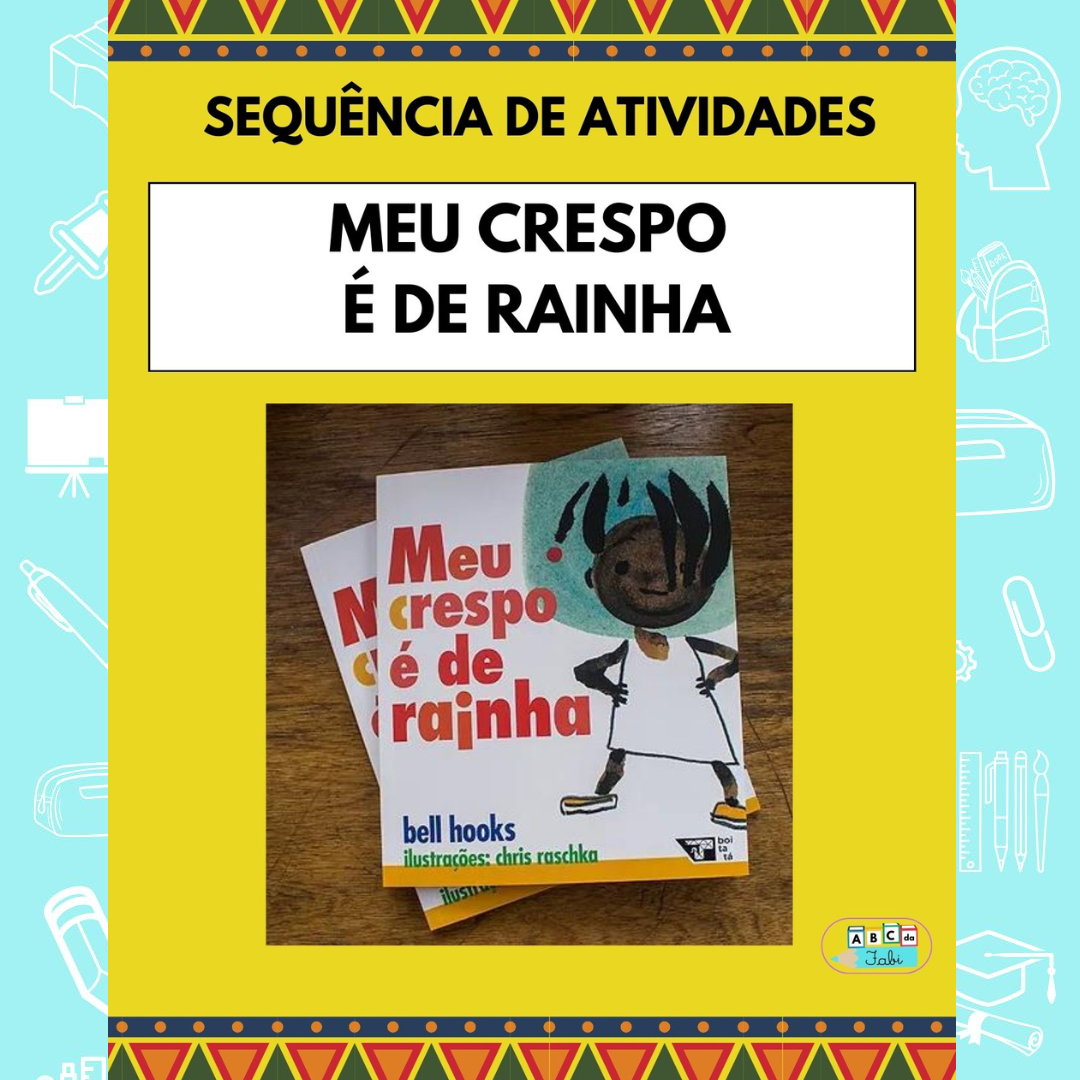 MEU CRESPO É DE RAINHA - 2º ano
