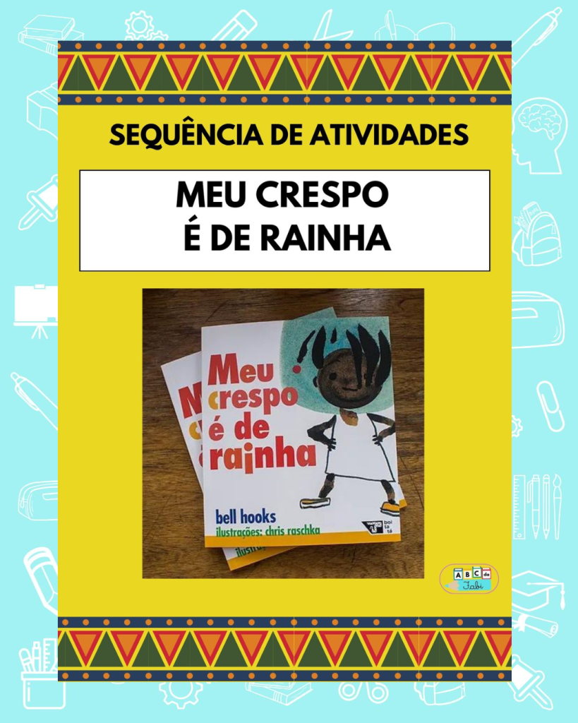MEU CRESPO É DE RAINHA – 2º ano – ABC da Fabi – Recursos Pedagógicos ...