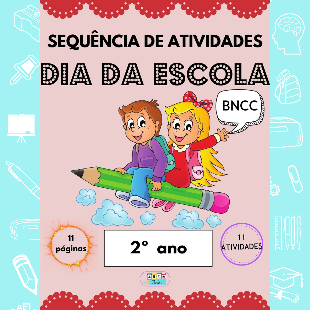 Dia da Escola - 2º ano