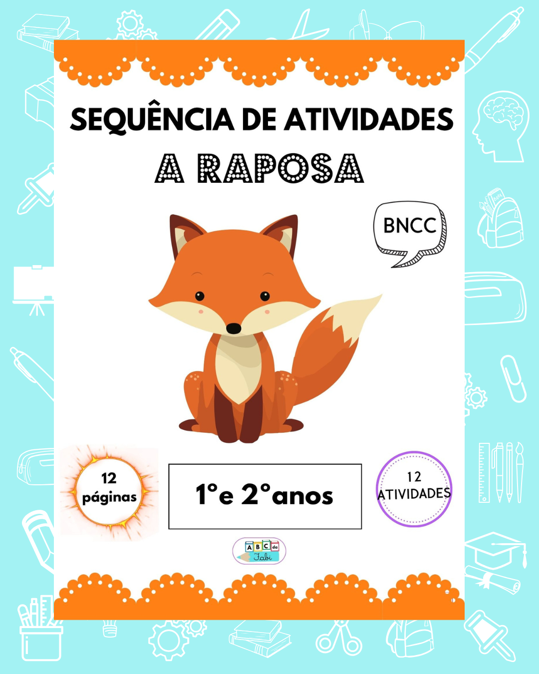 Letra R – A raposa