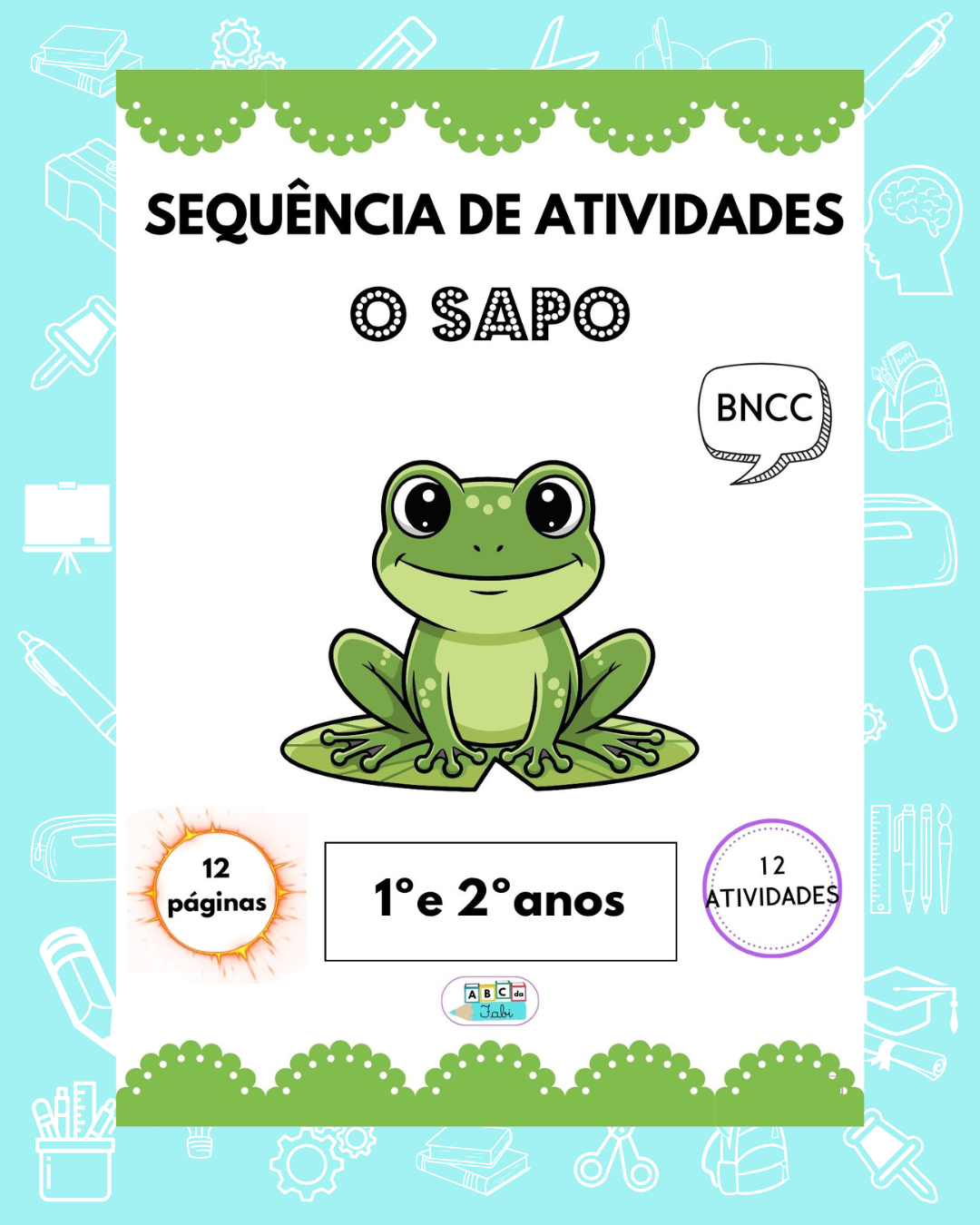 Letra S  –  O sapo