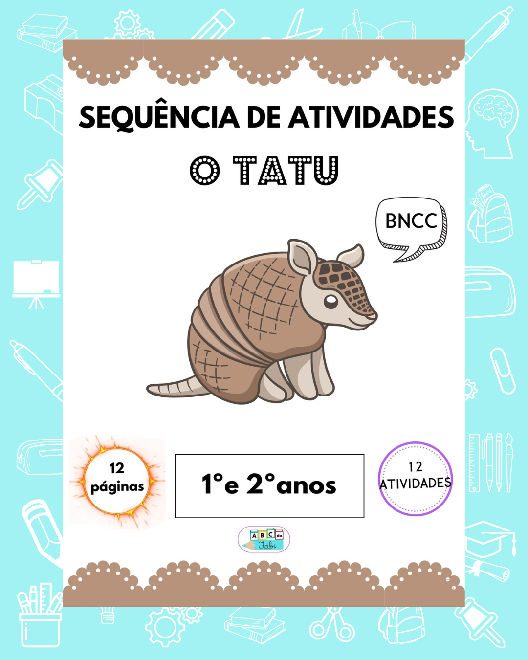 Letra T  – O tatu