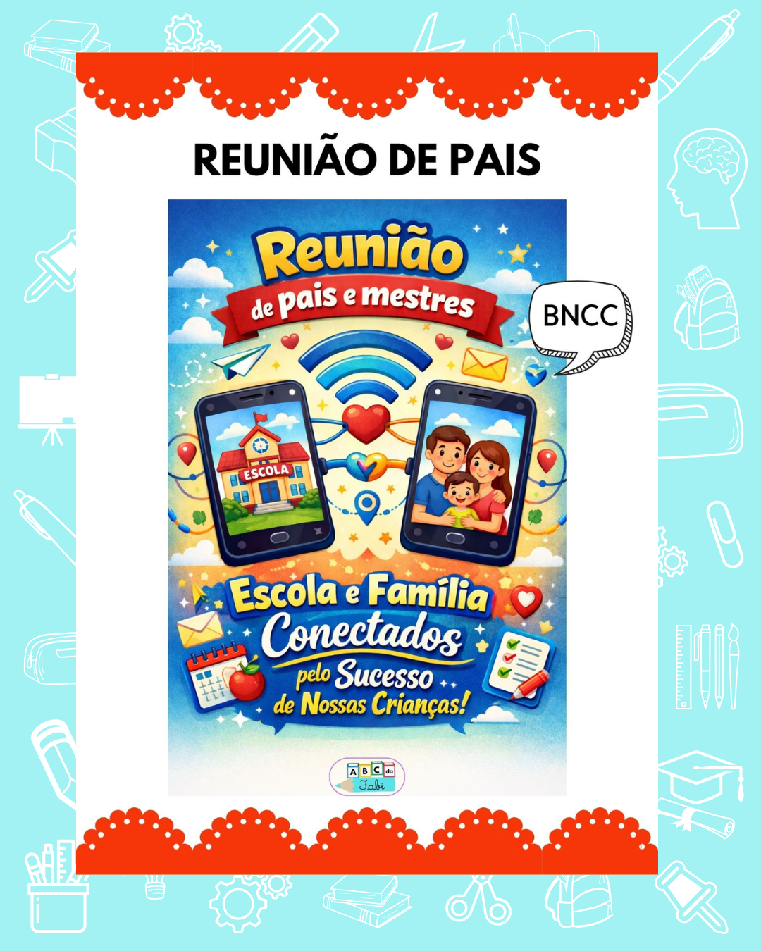 Reunião de Pais – A conexão que transforma