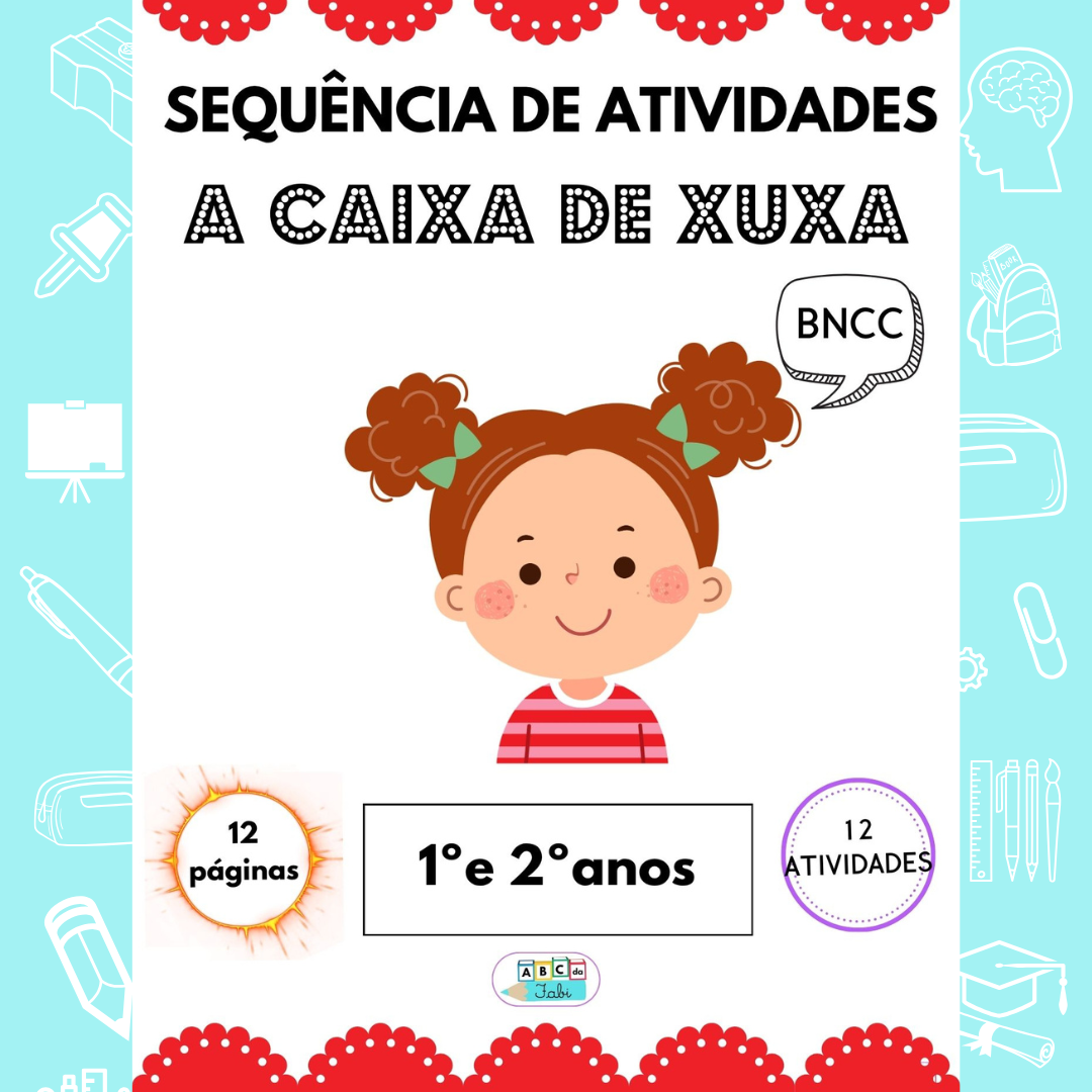 Letra X  - A caixa de Xuxa