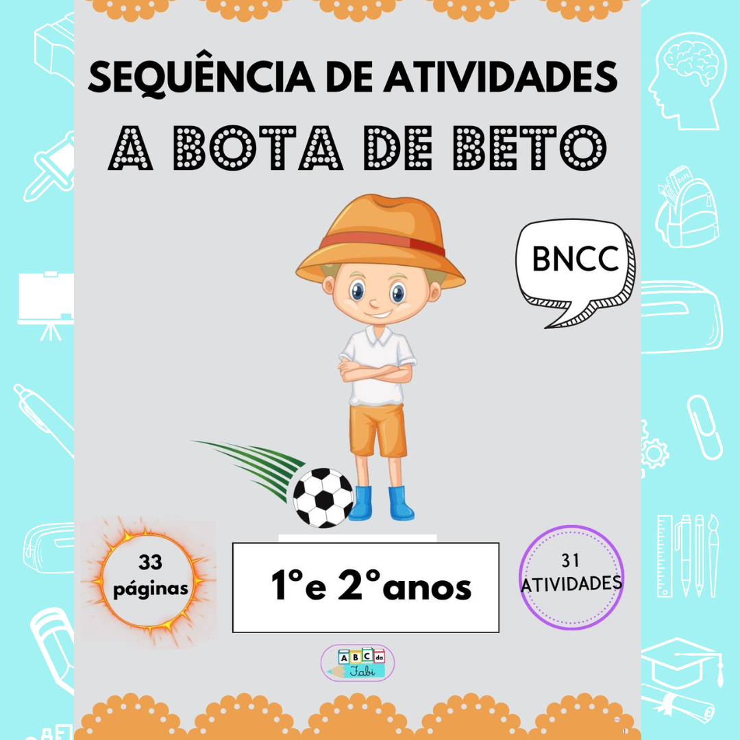 Letra B  - A bota de Beto