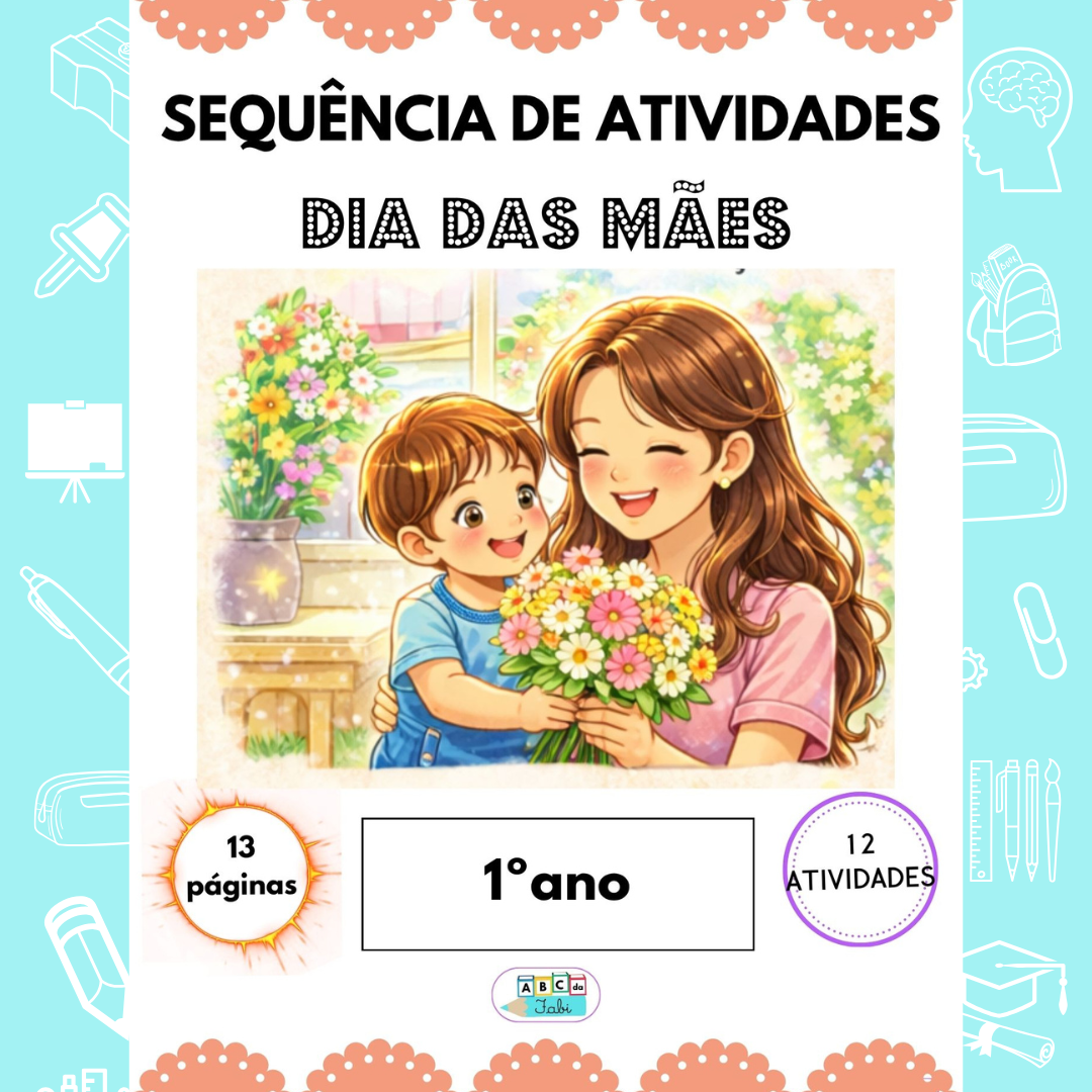 Dia das Mães 1º ano