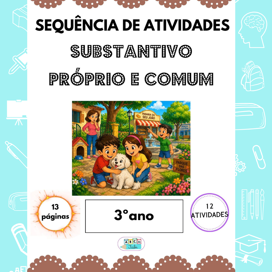 Substantivo Próprio e Comum 3º ano