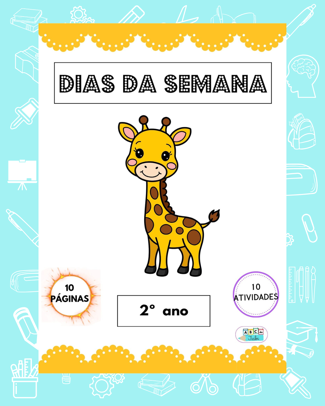 Dias da Semana 2º ano