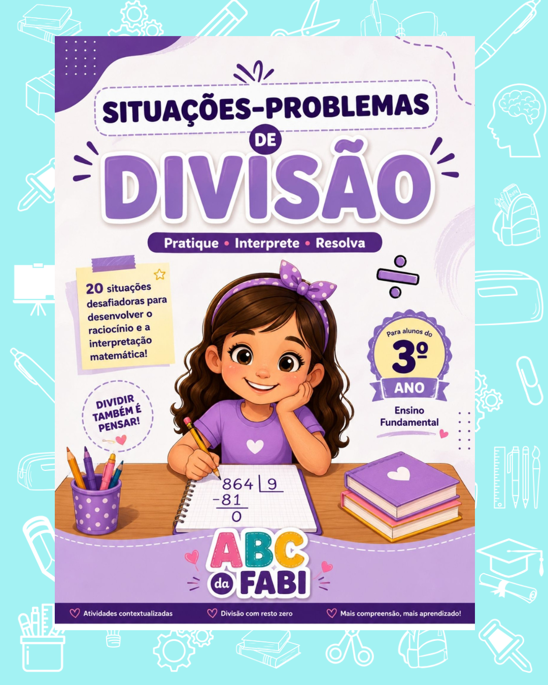 20 problemas divisão 3º ano