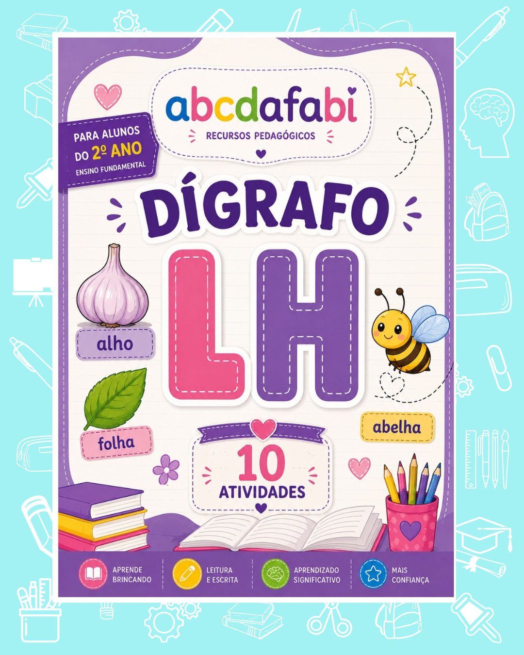 Dígrafo LH 2º ano