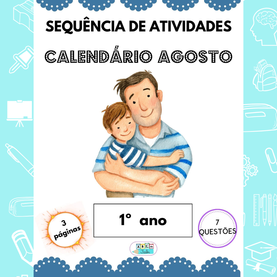 Calendário Agosto 1º ano