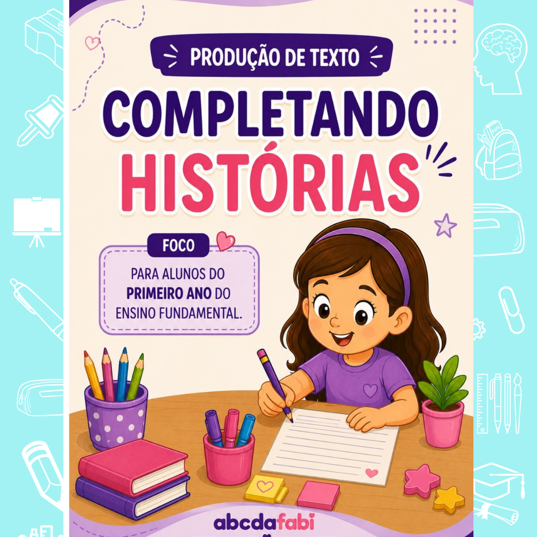 Completando histórias 1º ano