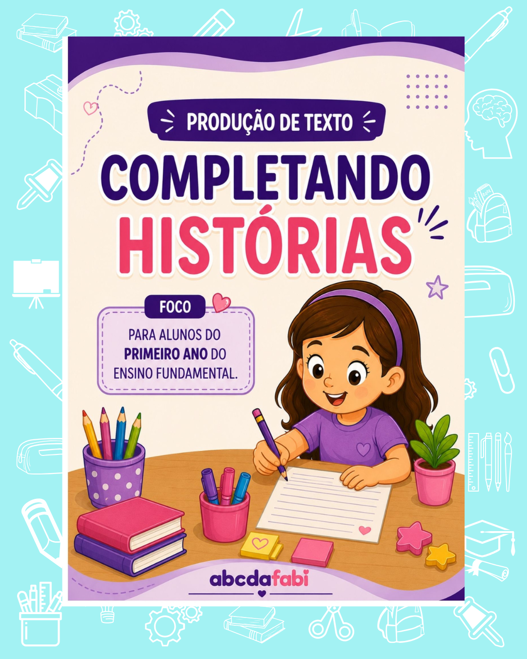 Completando histórias 1º ano